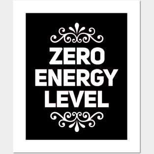 Zero energy levels text Posters and Art